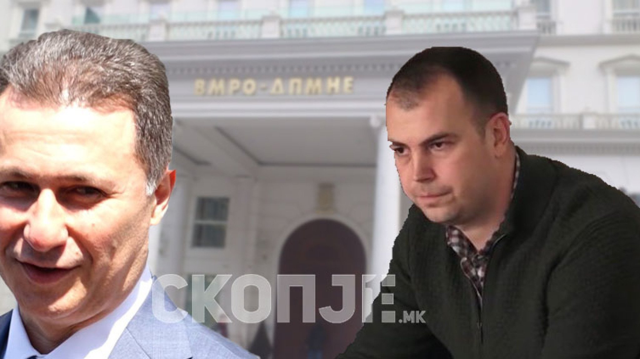 vmro-pressuda-palata-bozinovski-gruevski